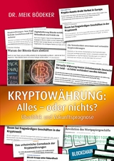 Kryptow&auml;hrung: Alles - oder nichts? - Meik B&ouml;deker
