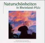 Natursch&ouml;nheiten in Rheinland-Pfalz - Hans M Braun, Carsten Braun