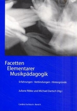 Facetten Elementarer Musikp&auml;dagogik - 