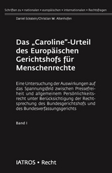 Das &bdquo;Caroline&rdquo;-Urteil des Europ&auml;ischen Gerichtshofs f&uuml;r Menschenrechte - Daniel Eckstein, Christian W Altenhofen
