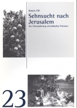 Sehnsucht nach Jerusalem - Renate F&ouml;ll