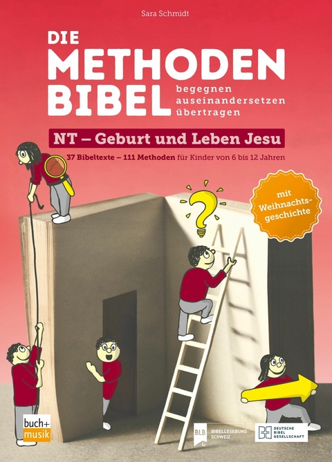 Die Methodenbibel Bd. 2 -  Sara Schmidt