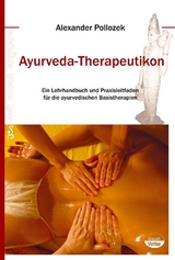 Ayurveda-Therapeutikon - Alexander Pollozek