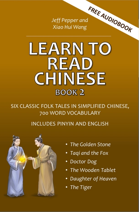 Learn to Read Chinese, Book 2 - Jeff Pepper