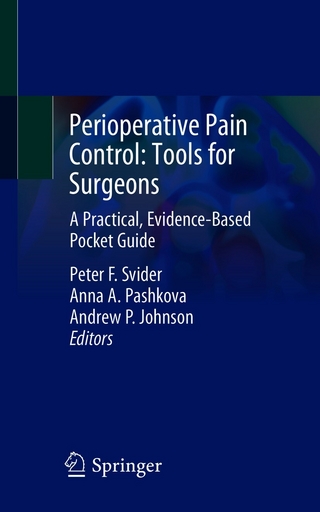 Perioperative Pain Control: Tools for Surgeons