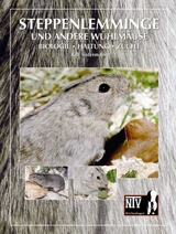 Steppenlemminge und andere W&uuml;hlm&auml;use - Ralf Sistermann