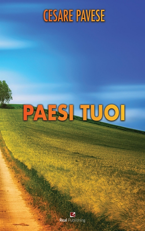 Paesi tuoi - Cesare Pavese