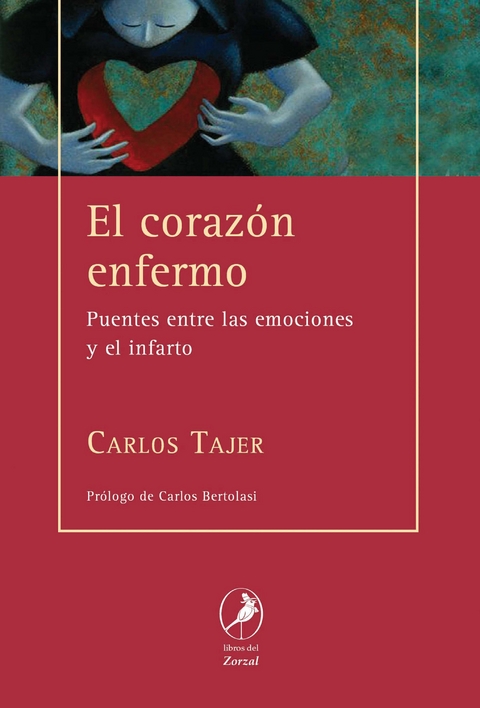 El coraz&oacute;n enfermo - Carlos Tajer