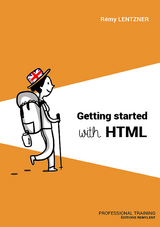 Getting started with HTML - Remy Lentzner
