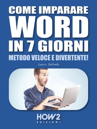 Come imparare WORD in 7 giorni