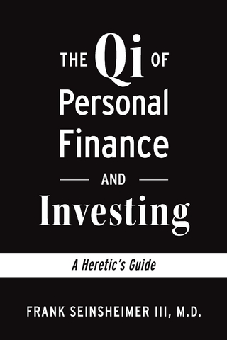Qi of Personal Finance and Investing