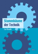 Stammb&auml;ume der Technik - Curt Brandis