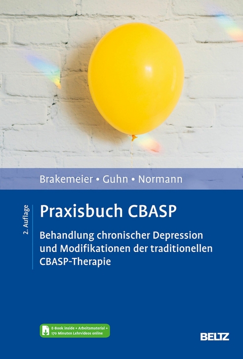 Praxisbuch CBASP -  Eva-Lotta Brakemeier,  Anne Guhn,  Claus Normann