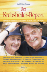 Der Krebsheiler Report - Nowak, Karl W