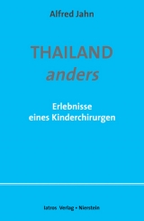 Thailand anders - Alfred Jahn
