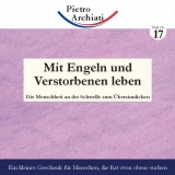 Mit Engeln und Verstorbenen leben - Archiati, Pietro