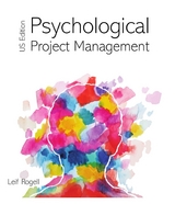 Psychological Project Management - US Edition - Leif Rogell