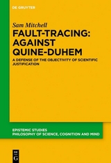 Fault-Tracing: Against Quine-Duhem -  Sam Mitchell