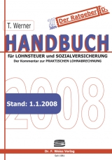 Handbuch f&uuml;r Lohnsteuer und Sozialversicherung 2008 - Thomas Werner