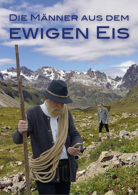 Die M&auml;nner aus dem ewigen Eis - Henrik C. Josefsson