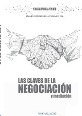 Las Claves de la Negociaci&oacute;n y Mediaci&oacute;n con PNL - Rafa Aguado