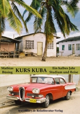 Kurs Kuba - Mathias B&uuml;sing