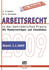 Arbeitsrecht 2009 - Hans P Viethen, Rolf Schwedes
