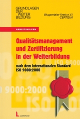 Qualit&auml;tsmanagement und Zertifizierung in der Weiterbildung