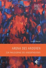 Arena des Anderen - Karola Wenzel