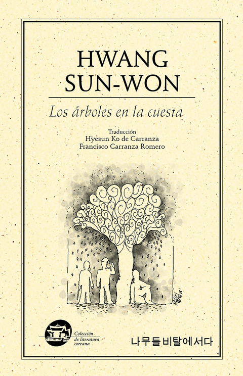 Los &aacute;rboles en la cuesta - Sung-won Hwang
