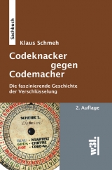 Codeknacker gegen Codemacher - Klaus Schmeh