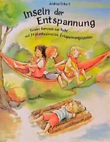Inseln der Entspannung - Andrea Erkert