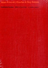 Jean Prouv&eacute; /Charles & Ray Eames - Ruggero Tropeano, Mathias Remmele