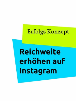 Reichweite erhöhen auf Instagram