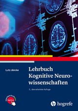 Lehrbuch Kognitive Neurowissenschaften -  Lutz Jäncke