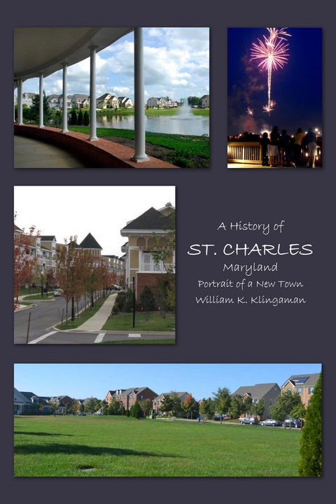 History of St. Charles, Maryland -  William K. Klingaman