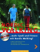 NORDIC WALKING - Mehr Spass und Fitness mit Nordic Walking - St&eacute;phane Franke