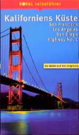 Kaliforniens K&uuml;ste - Ken Chowanetz