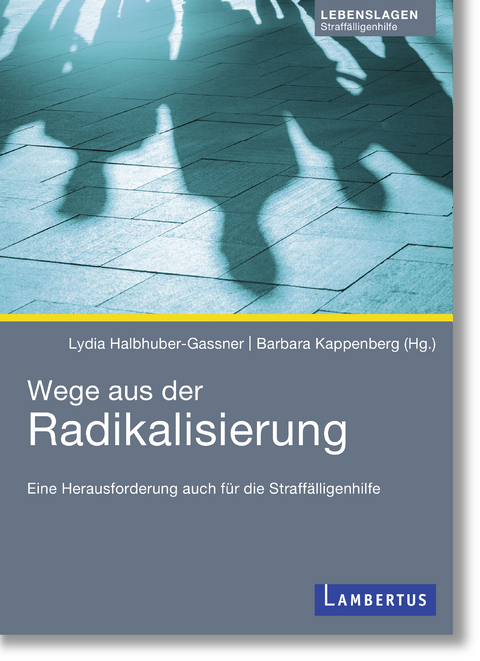 Wege aus der Radikalisierung - 