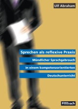 Sprechen als reflexive Praxis - Ulf Abraham