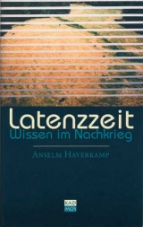 Latenzzeit - Anselm Haverkamp