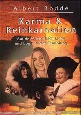 Karma und Reinkarnation - Albert Bodde