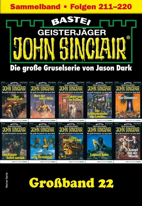 John Sinclair Gro&szlig;band 22 - Jason Dark