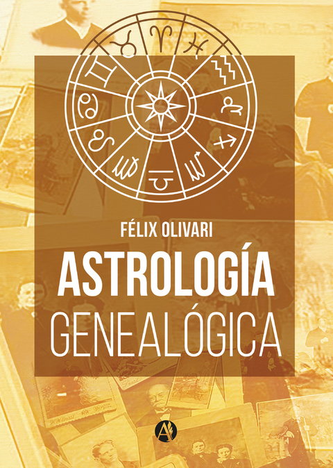 Astrolog&iacute;a geneal&oacute;gica - Justo F&eacute;lix Olivari Tenreiro