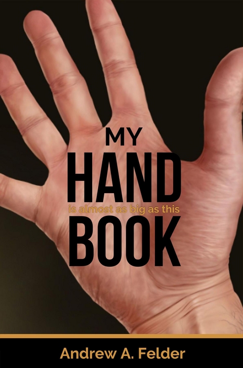 My HandBook - Andrew A. Felder