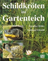 Schildkr&ouml;ten im Gartenteich - Veronika M&uuml;ller, Wolfgang Schmidt
