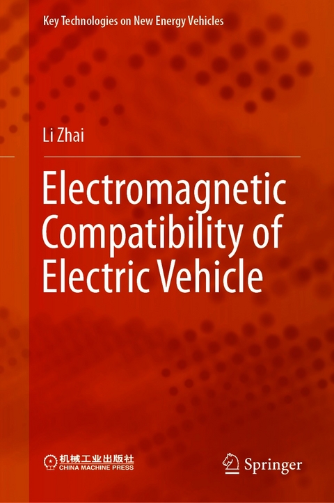 Electromagnetic Compatibility of Electric Vehicle - Li Zhai