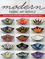 Modern Fabric Art Bowls -  Kirsten Fisher