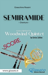 Woodwind Quintet score "Semiramide" - Gioacchino Rossini, a cura di Enrico Zullino
