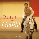 Reiten mit Gef&uuml;hl - David de Wispelaere, Tessa van Daalen